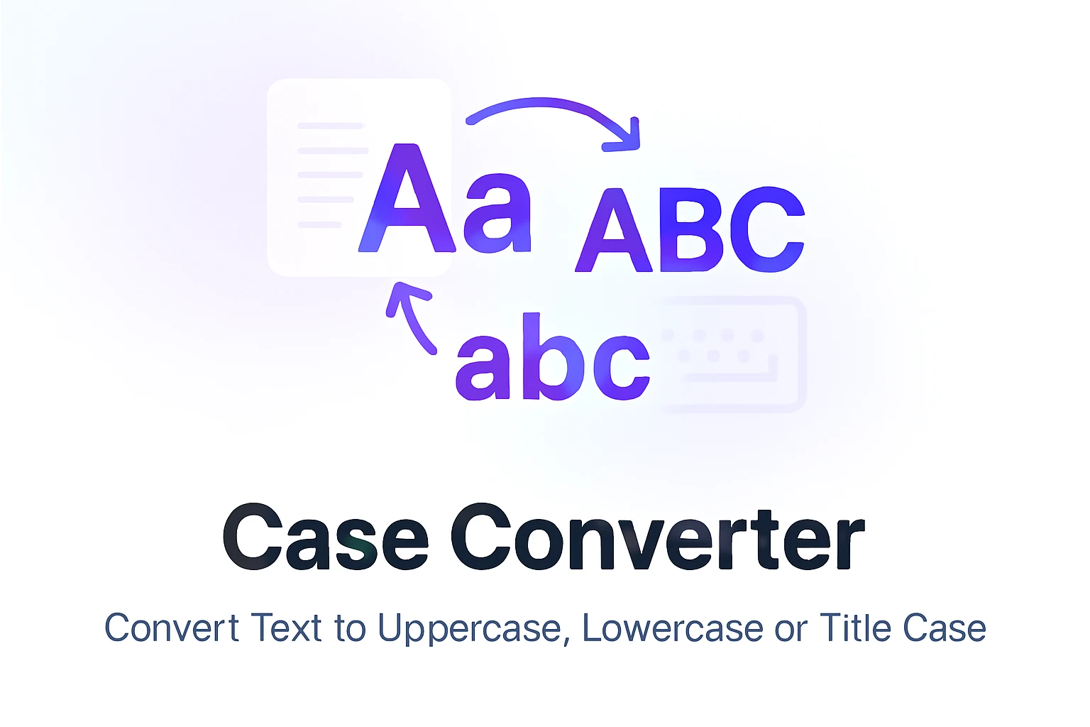 Case Converter - Online Tool